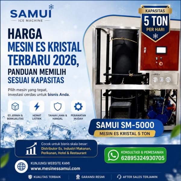 Harga Mesin Es Kristal Terbaru 2026, Panduan Memilih Sesuai Kapasitas